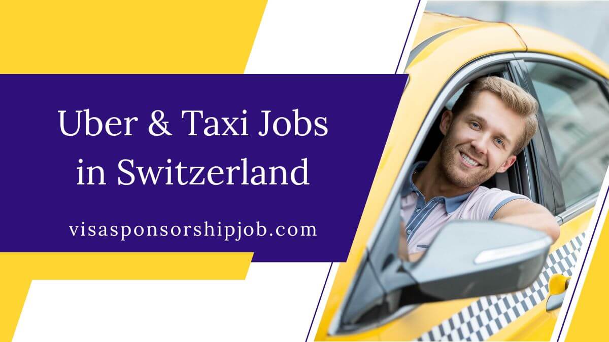 Uber & Taxi Jobs in Switzerland