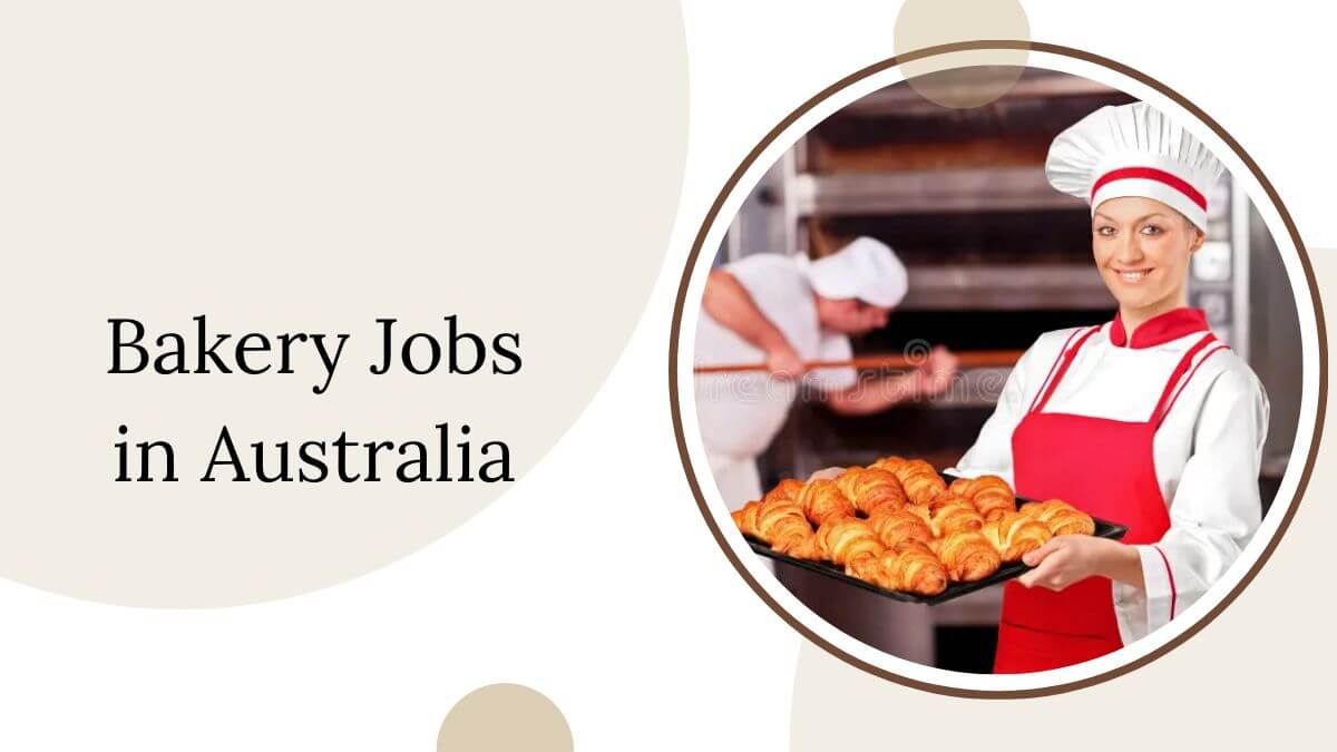 Bakery Jobs in Australia