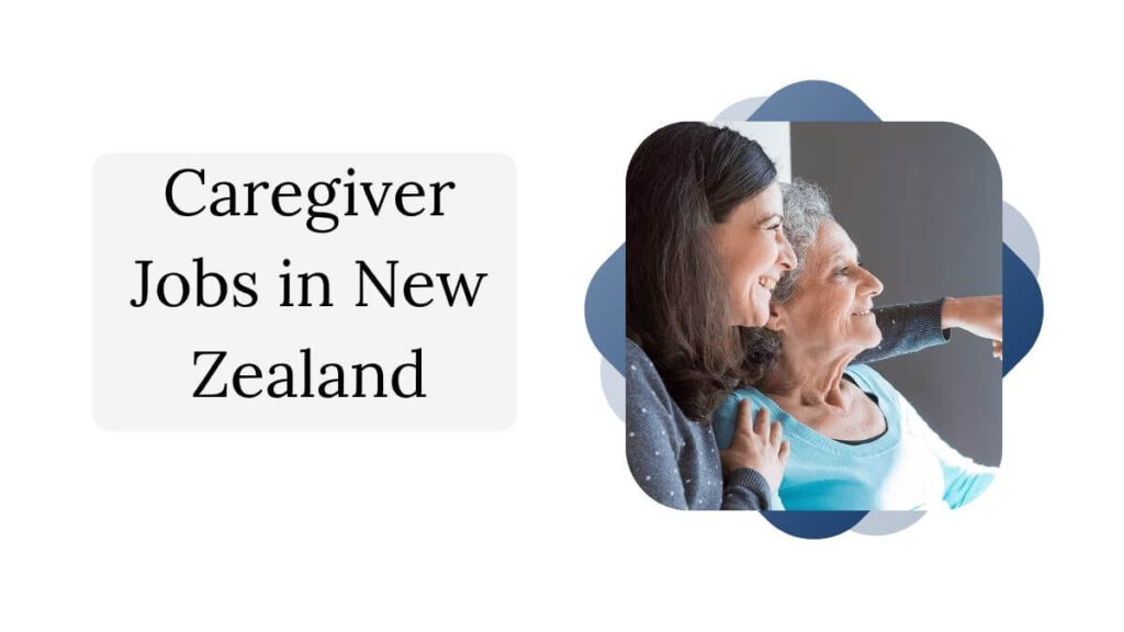 Caregiver Jobs in New Zealand