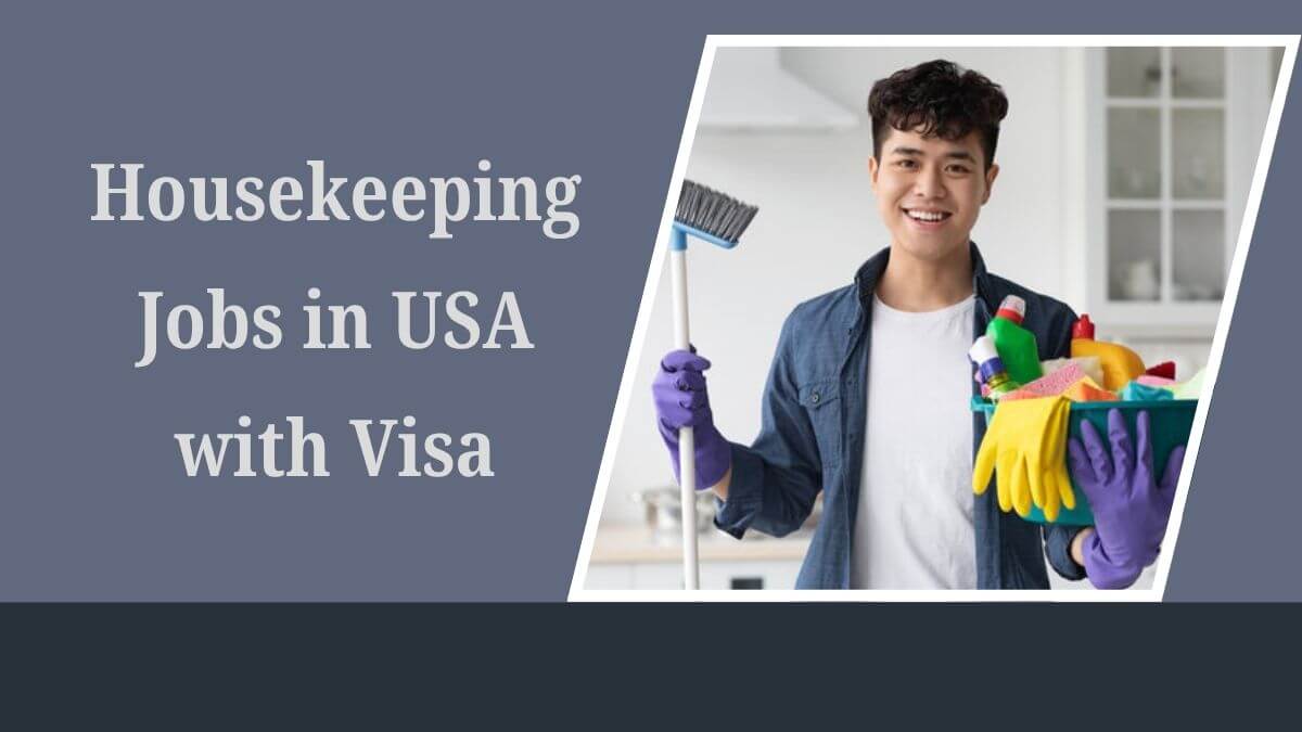 Housekeeping Jobs in USA with Visa