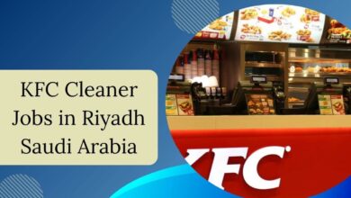 KFC Cleaner Jobs in Riyadh Saudi Arabia