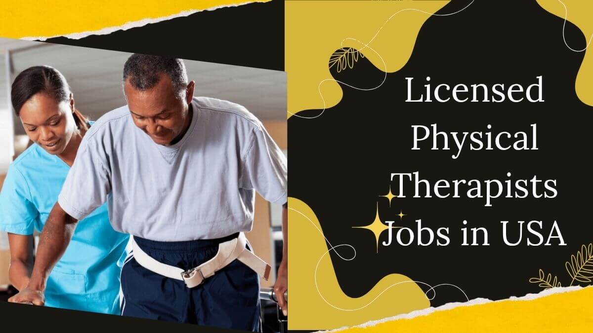 Licensed Physical Therapists Jobs in USA