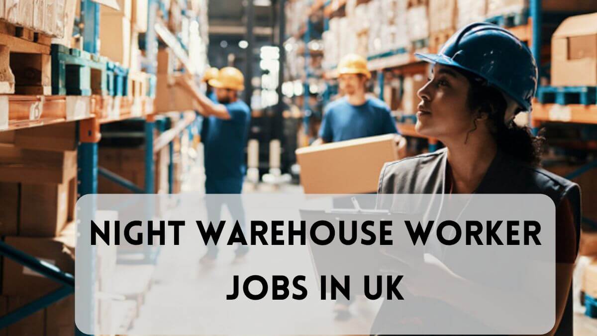 Night Warehouse Worker Jobs in UK