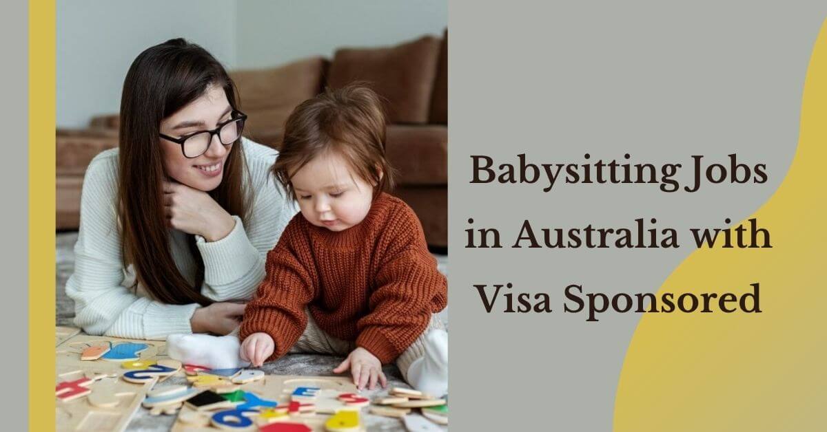 Babysitting Jobs in Australia with Visa Sponsored