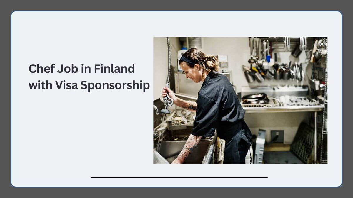 Chef Job in Finland with Visa Sponsorship