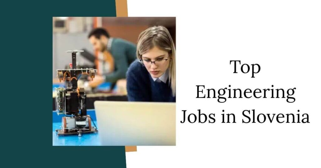Top Engineering Jobs in Slovenia