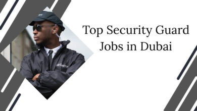 Top Security Guard Jobs in Dubai